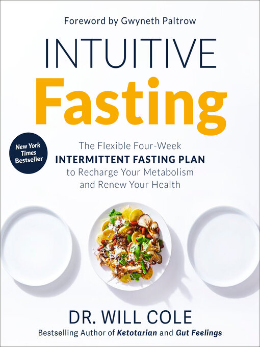 Title details for Intuitive Fasting by Dr. Will Cole - Available